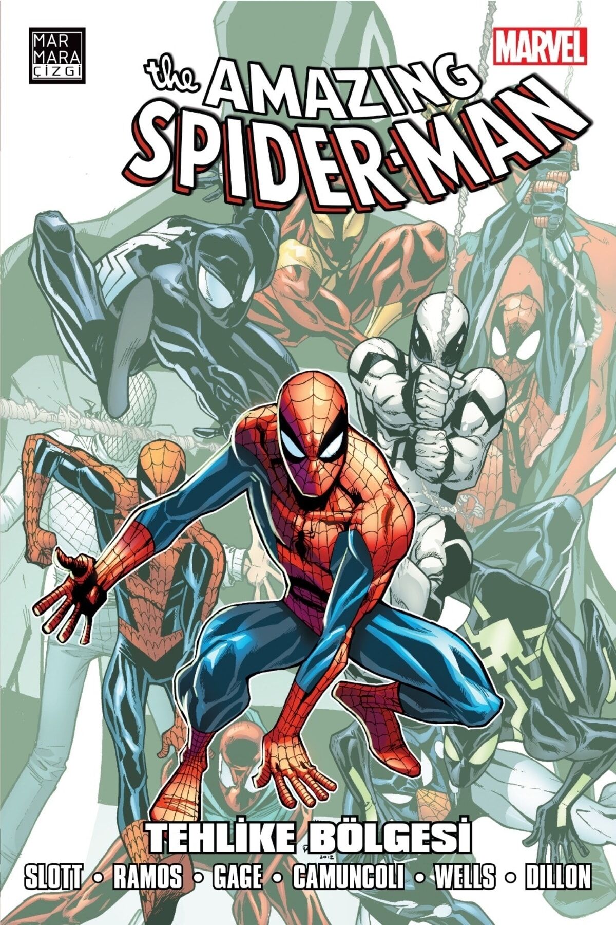 Amazing Spider-man Cilt 31 Tehlike Bölgesi