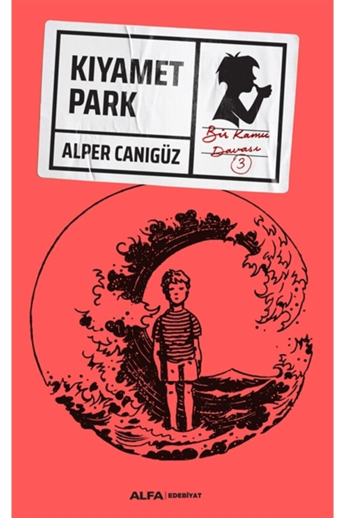 Kıyamet Park - Alper Canıgüz 9786254494161