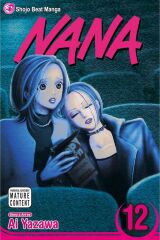 Nana Volume 12 /Ai Yazawa
