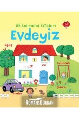 Ilk Kelimeler Kitabım - Evdeyiz