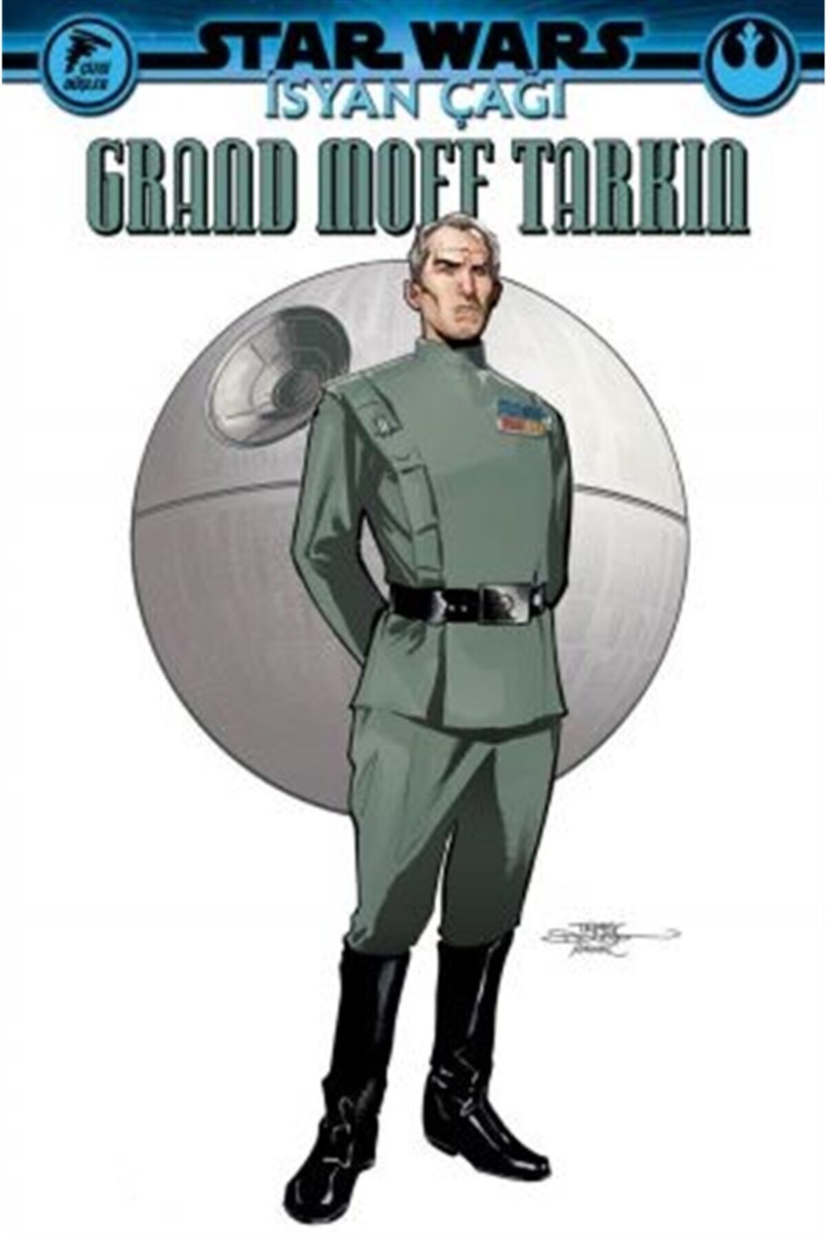 Star Wars - Isyan Çağı Grand Moff Tarkin - Greg Pak 9786257641074