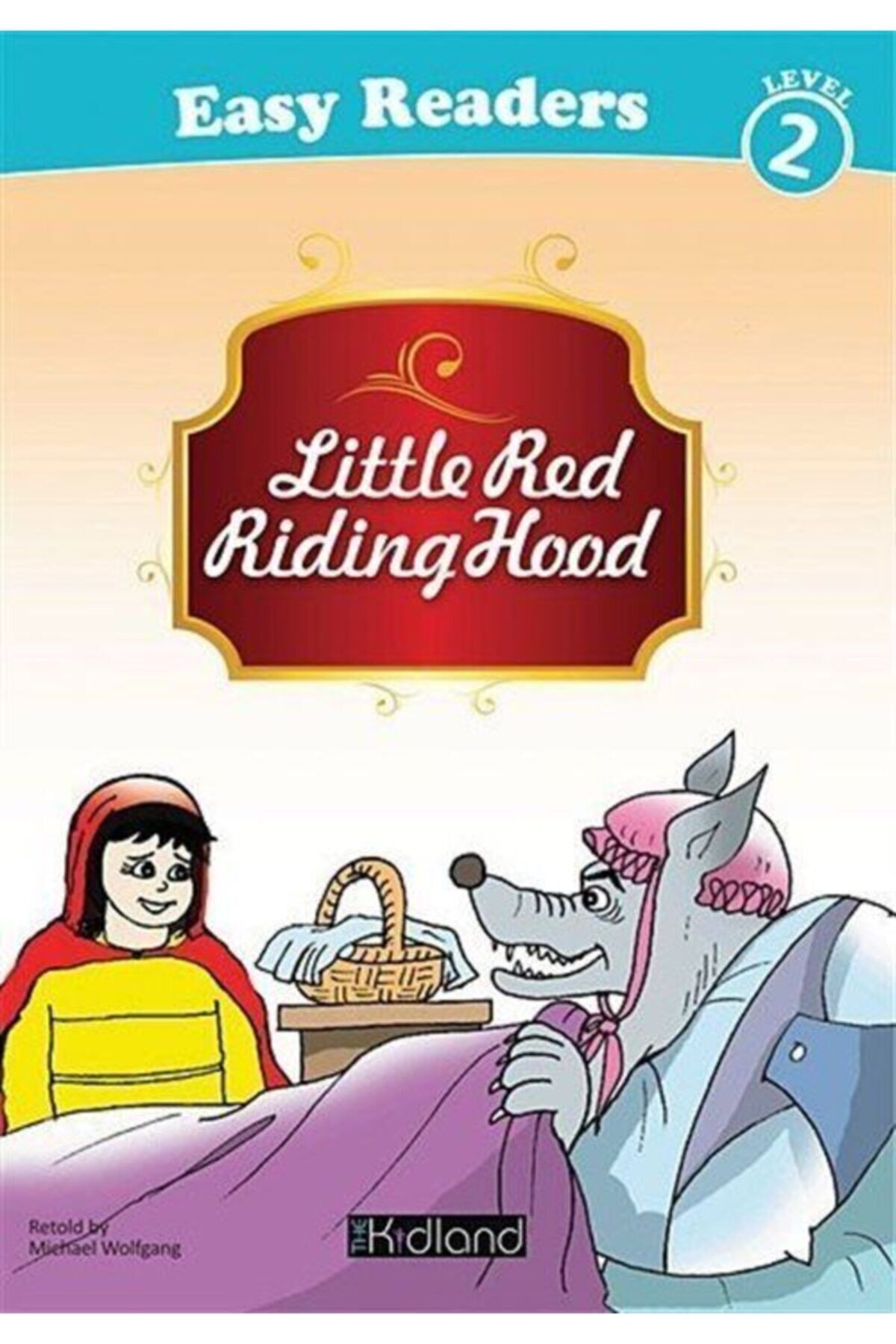 Liitle Red Riding Hood Level 2