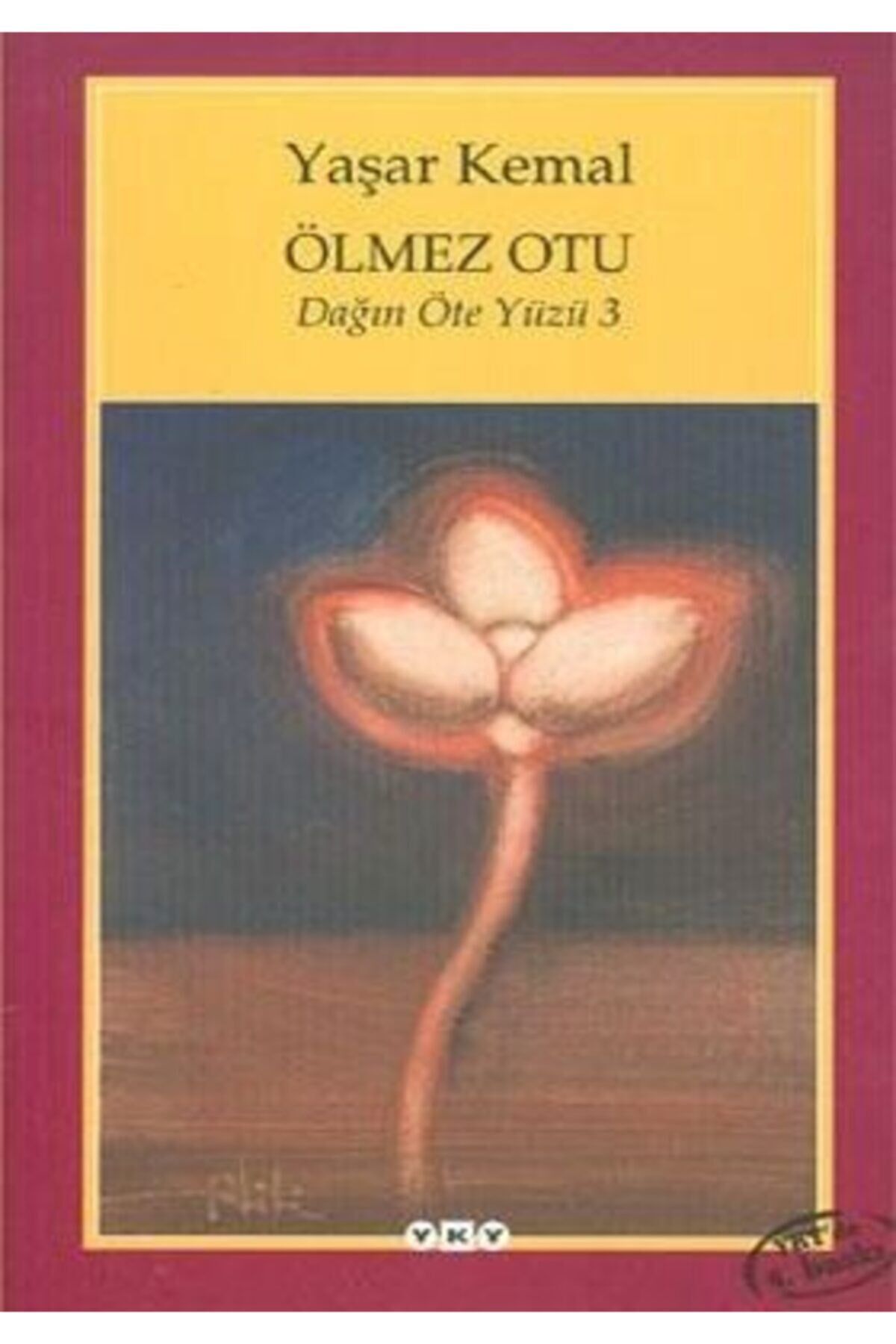 Ölmez Otu | Yaşar Kemal |