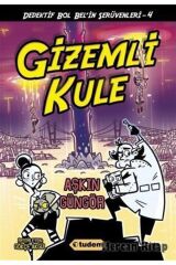 Gizemli Kule Dedektif Bol Bel'in Serüvenleri 4