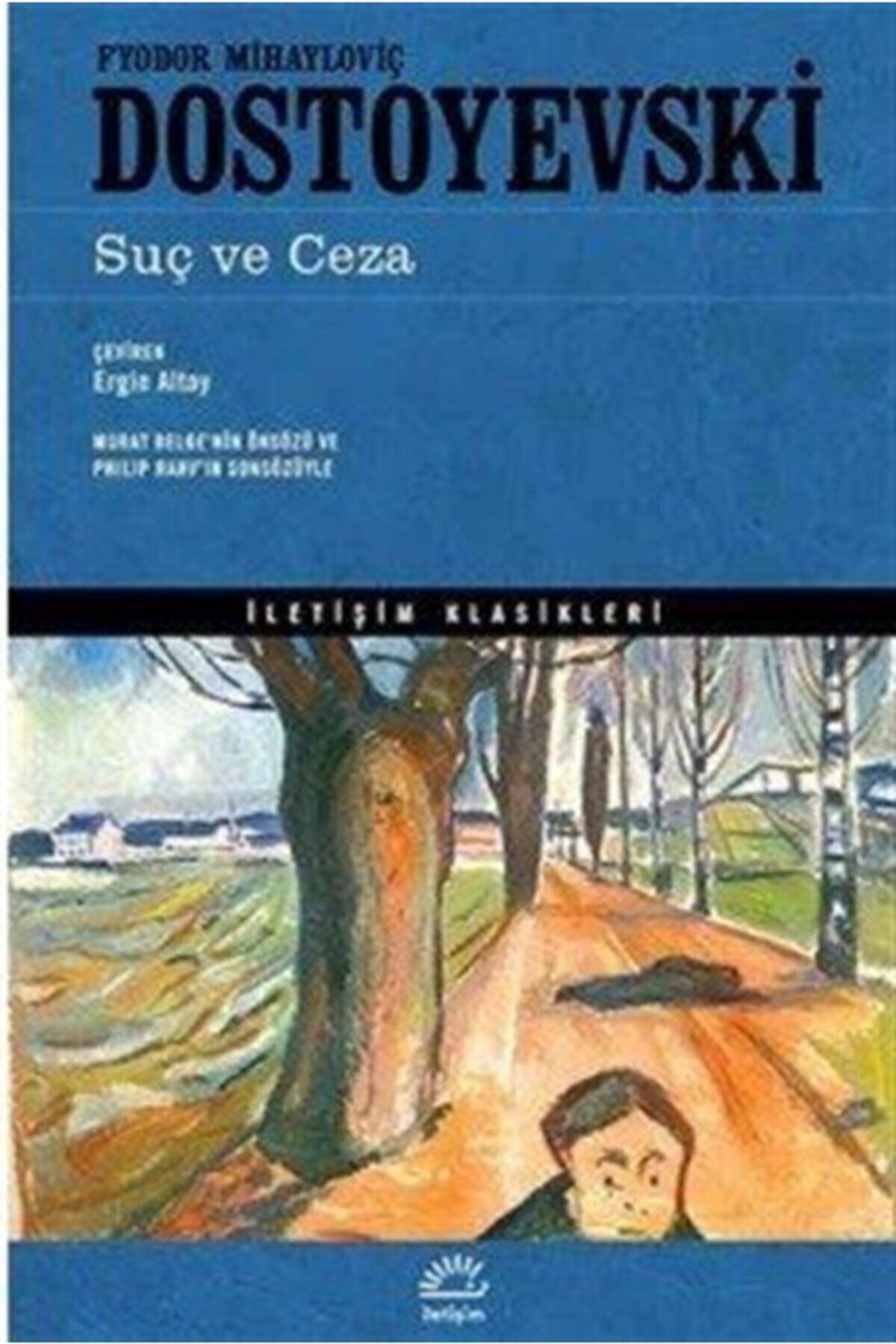 Suç ve Ceza - Fyodor Mihayloviç Dostoyevski 9789750516146