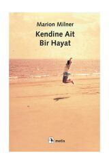 Kendine Ait Bir Hayat