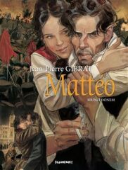 Jean-pierre Gibrat - Matteo (birinci Dönem) Ciltli
