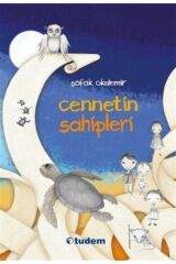 Cennetin Gerçek Sahipleri