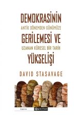 Demokrasinin Gerilemesi Ve Yükselişi David Stasavage
