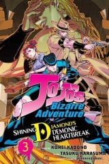 JoJo's Bizarre Adventure: Shining Diamond's Demonic Heartbreak, Vol. 3: Volume 3