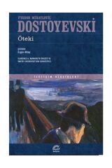 Öteki Fyodor Mihayloviç Dostoyevski Toplu Eserleri 14
