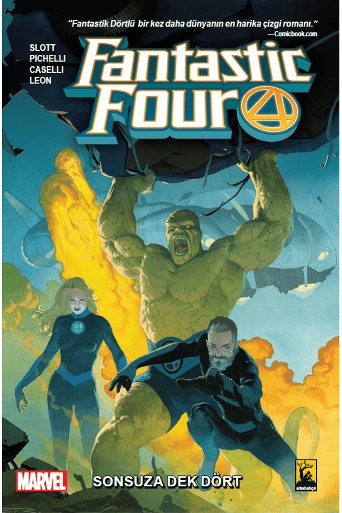Fantastic Four Cilt 1 - Sonsuza Dek Dört