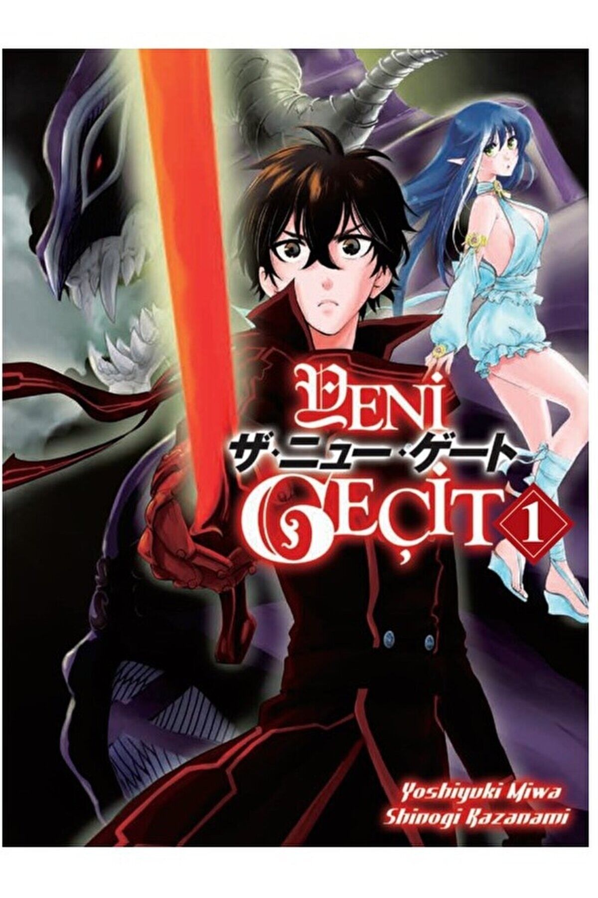 Yeni Geçit 1 / Shinogi Kazanami / Kayıp Kıta Yayınları / 9786259997643
