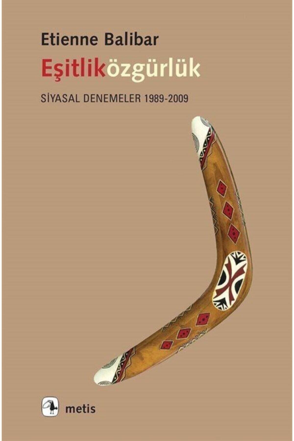 Eşitliközgürlük Siyasal Denemeler 1989  2009