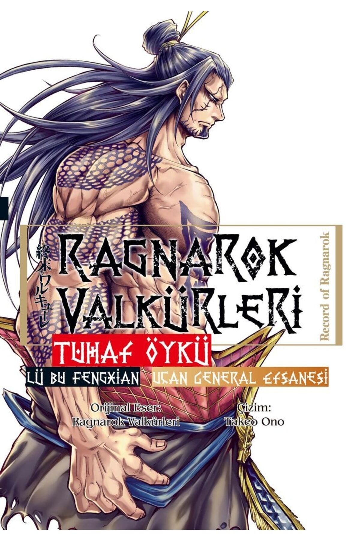 Ragnarok Valkürleri – Tuhaf Öykü – Lü Bu Fengxian – Uçan General
