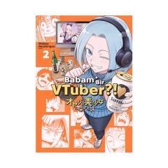 Babam Bir Vtuber ?! 2. Cilt