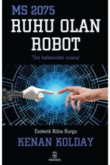 Ruhu Olan Robot