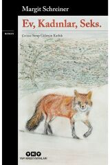 Ev, Kadınlar, Seks / Margit Schreiner