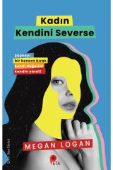 Kadın Kendini Severse