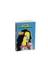 Kadın Kendini Severse