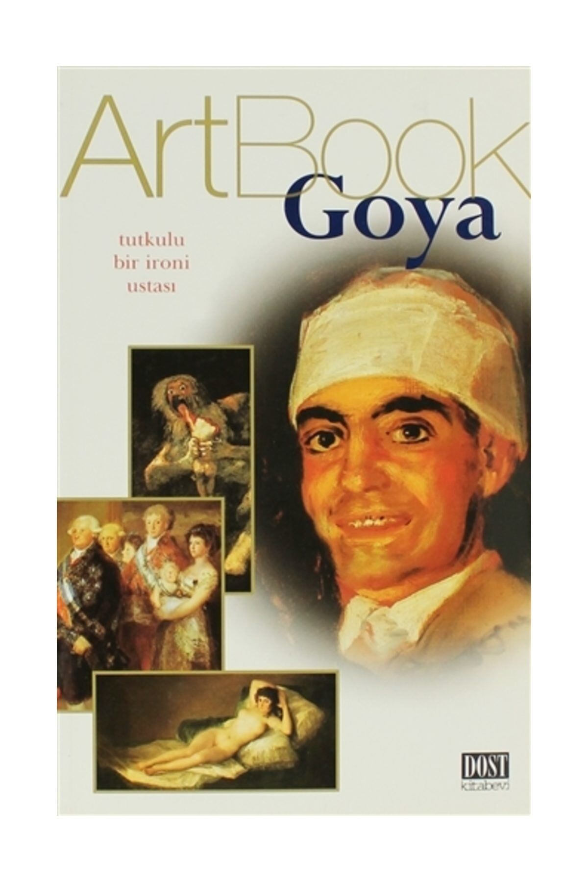 Art Book Goya - Paola Rapelli