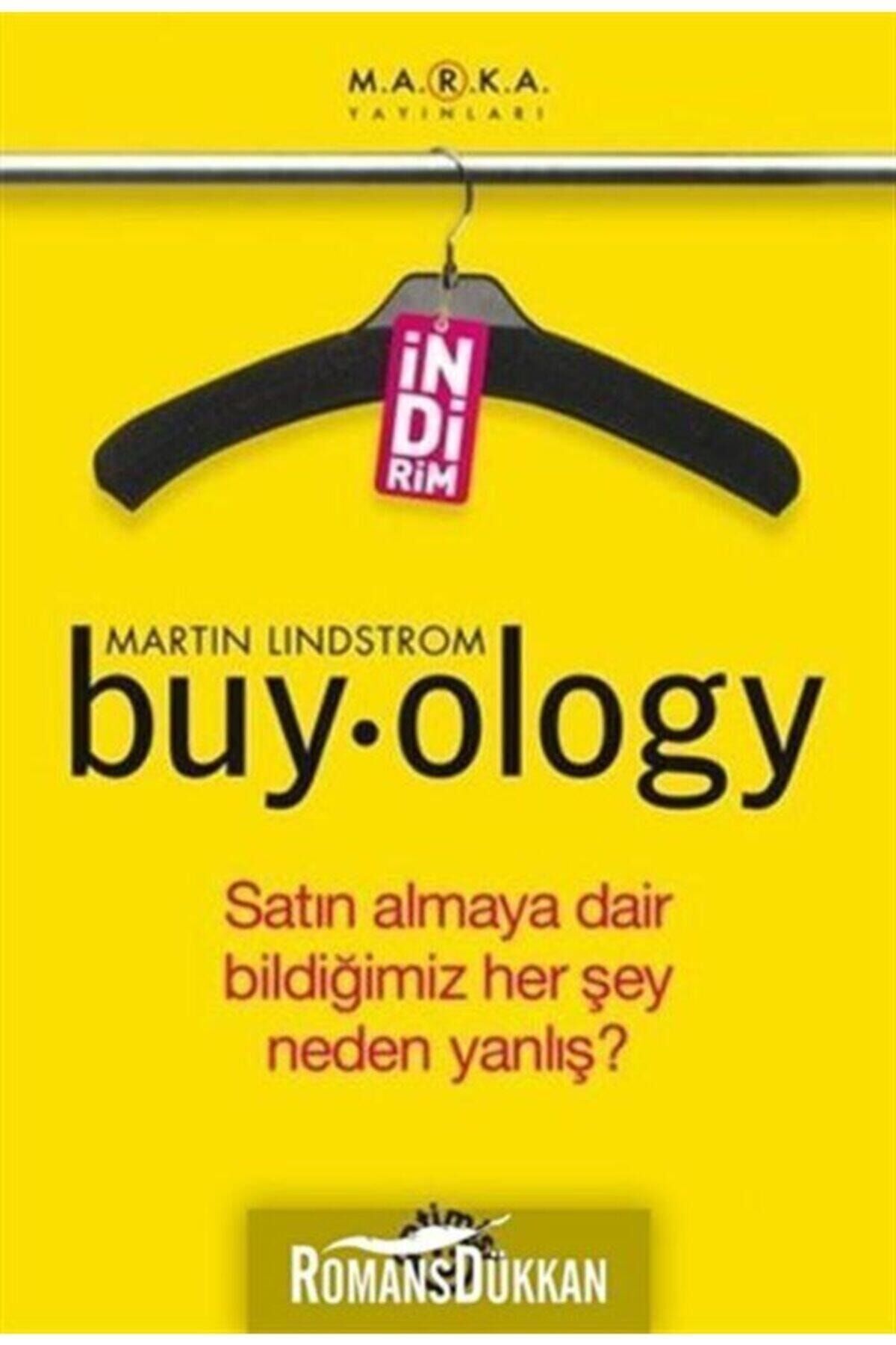 Buyology Satın Almaya Dair Bildiğimiz Her Şey Neden Yanlış