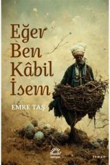 Eğer Ben Kabil Isem