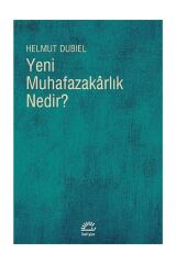 Yeni Muhafazakarlık Nedir?