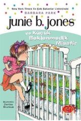 Junie B. Jones Ve Küçük Beklenmedik Misafir