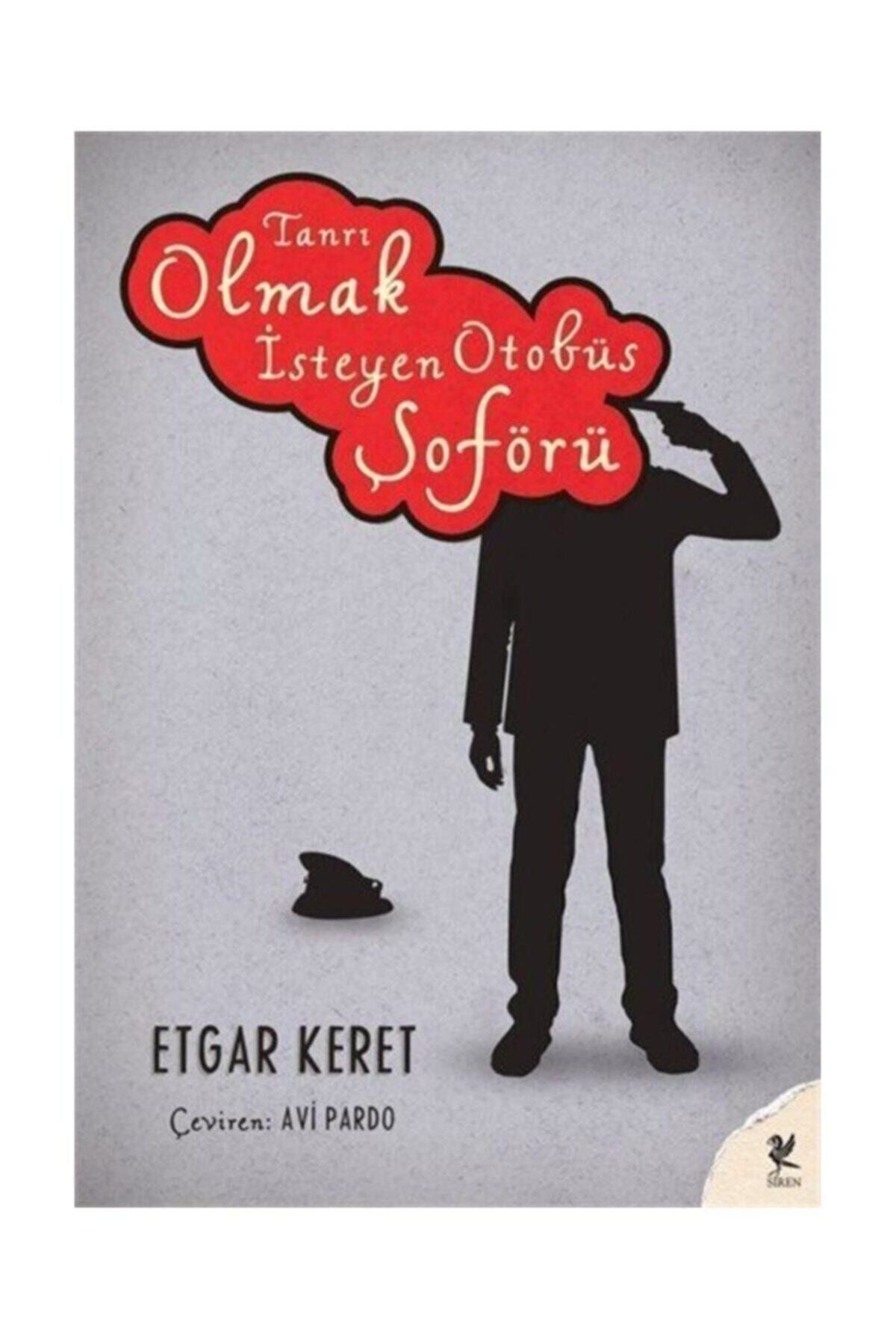Tanrı Olmak İsteyen Otobüs Şoförü