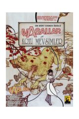 Masallar Cilt: 5 - Kötü Mevsimler