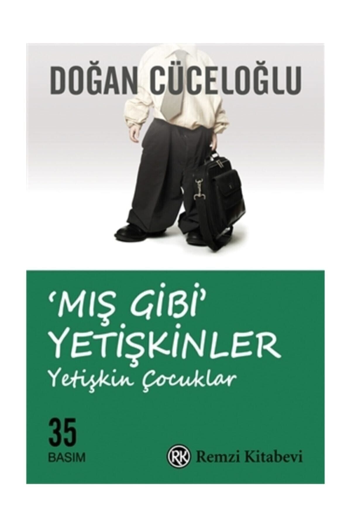 Mış Gibi Yetişkinler Yetişkin Çocuklar