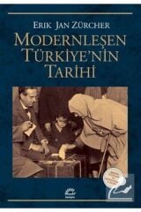 Modernleşen Türkiye’nin Tarihi - Erik Jan Zürcher