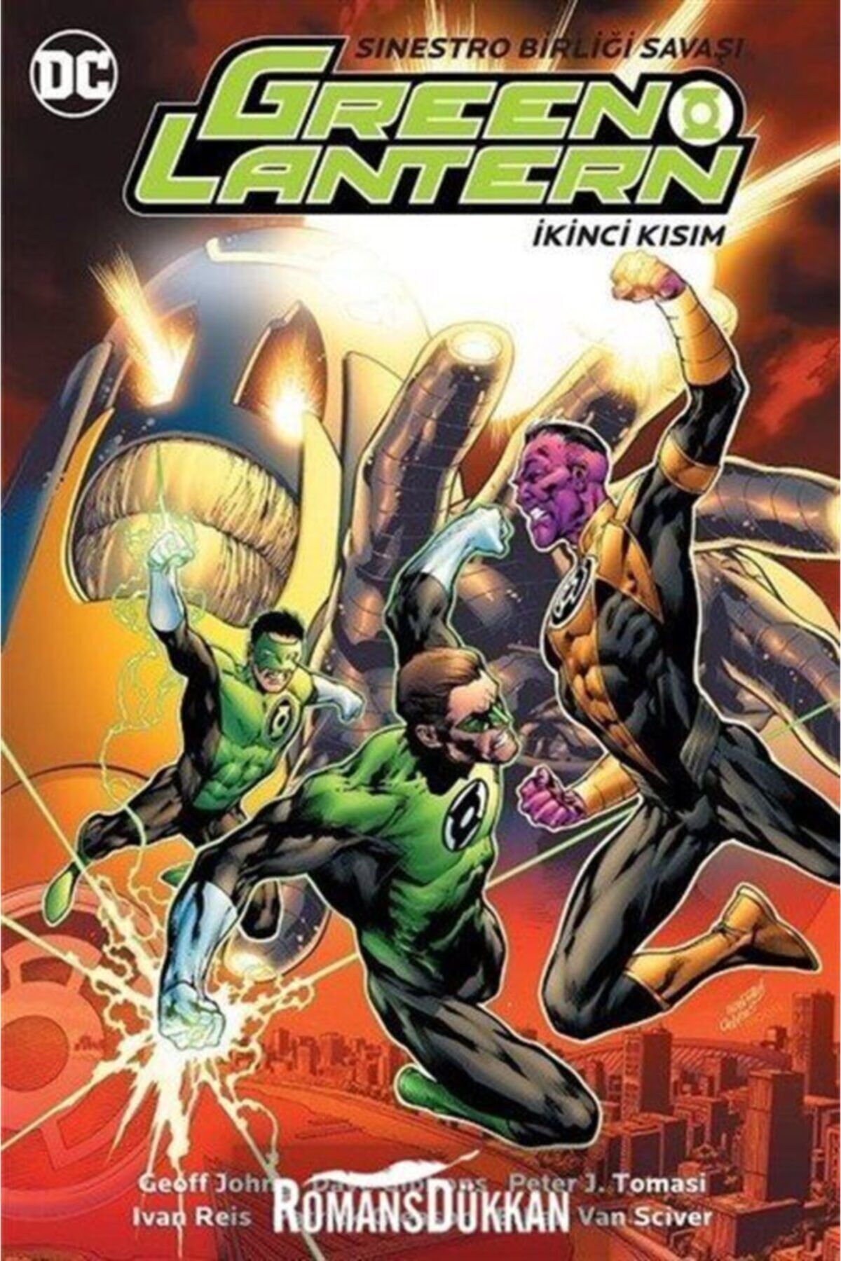 Green Lantern Cilt 7 / Sinestro Birliği Savaşı Ikinci Kısım - Geoff Johns