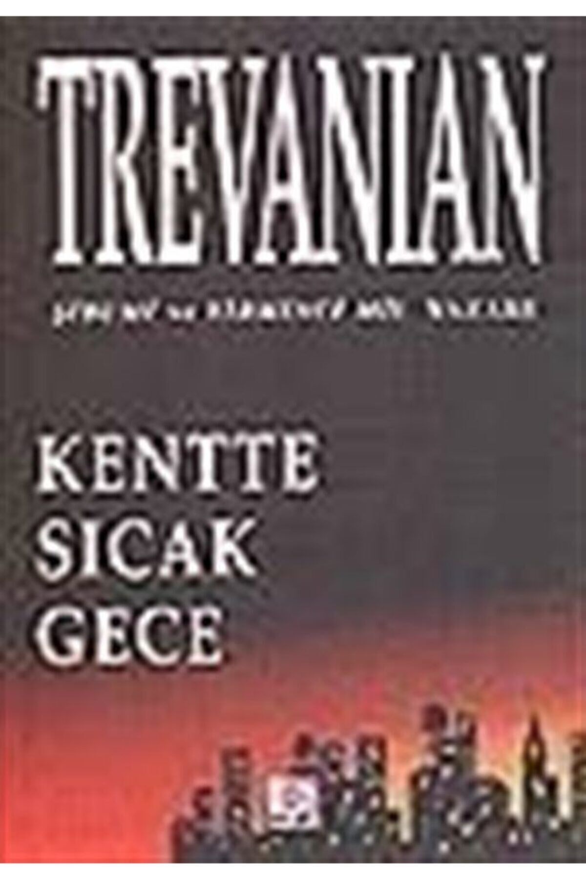Kentte Sıcak Gece