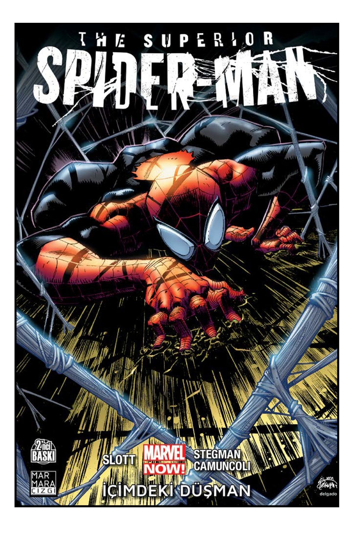 The Superior Spider Man 1 İçimdeki Düşman