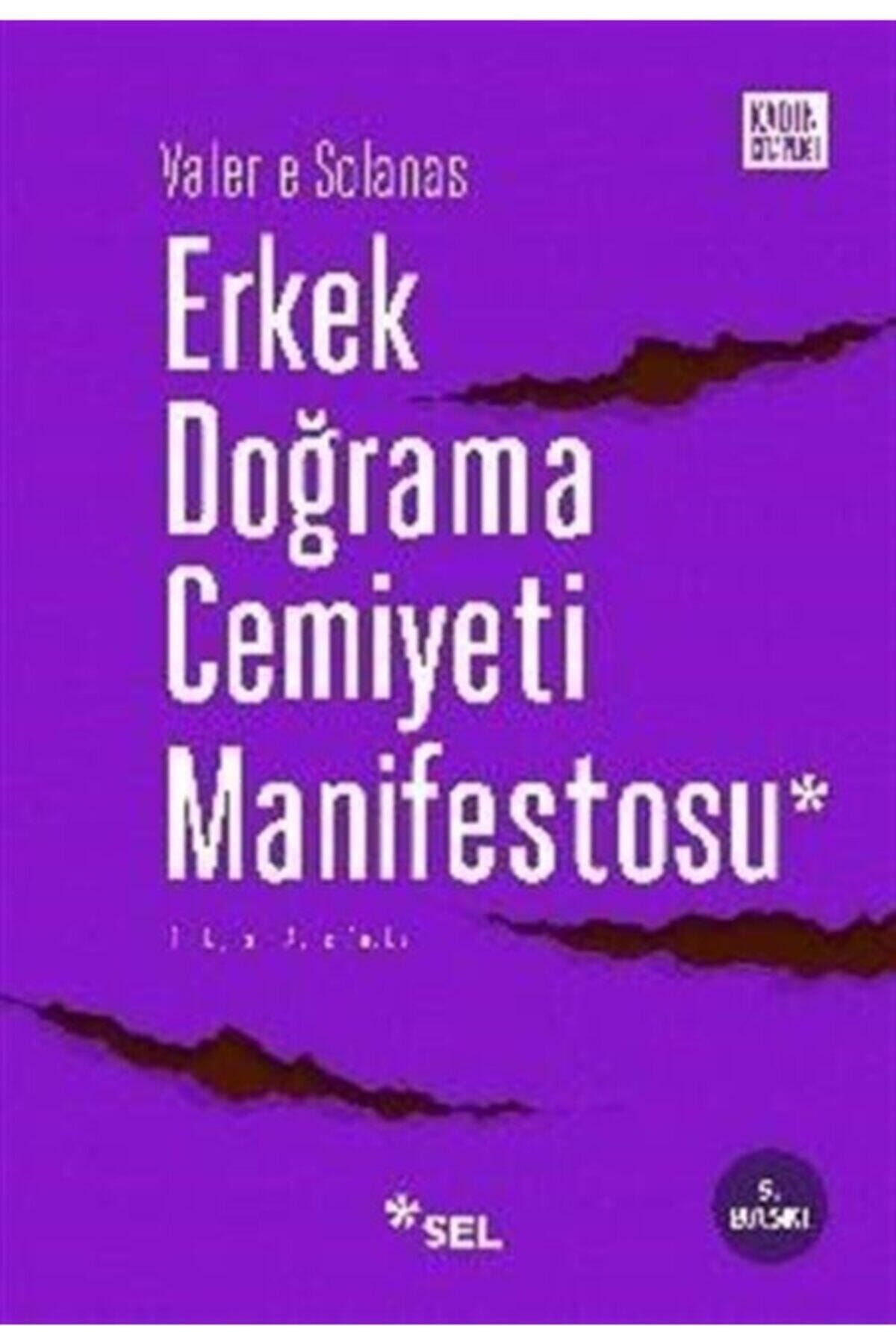 Erkek Doğrama Cemiyeti Manifestosu
