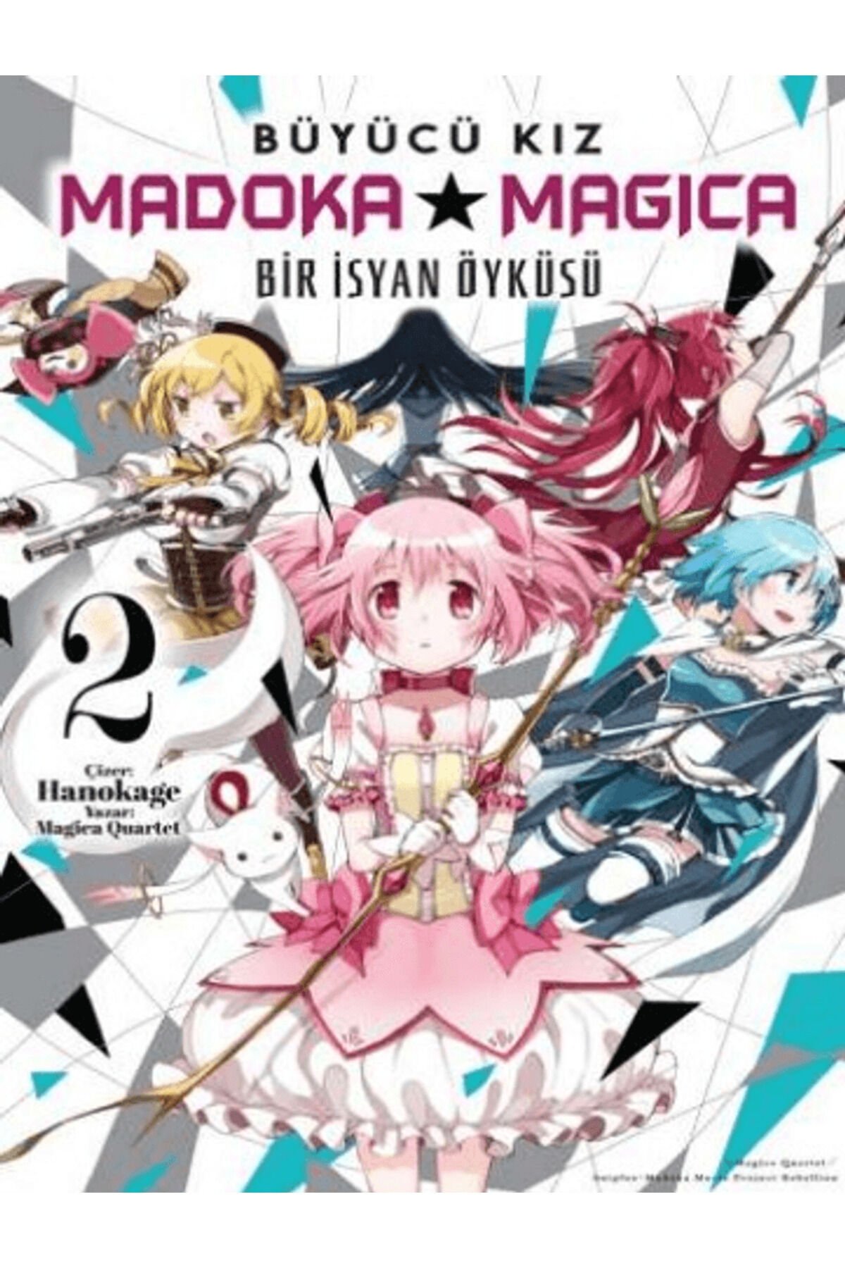 Büyücü Kız Madoka Magica - Bir İsyan Öyküsü Cilt 2