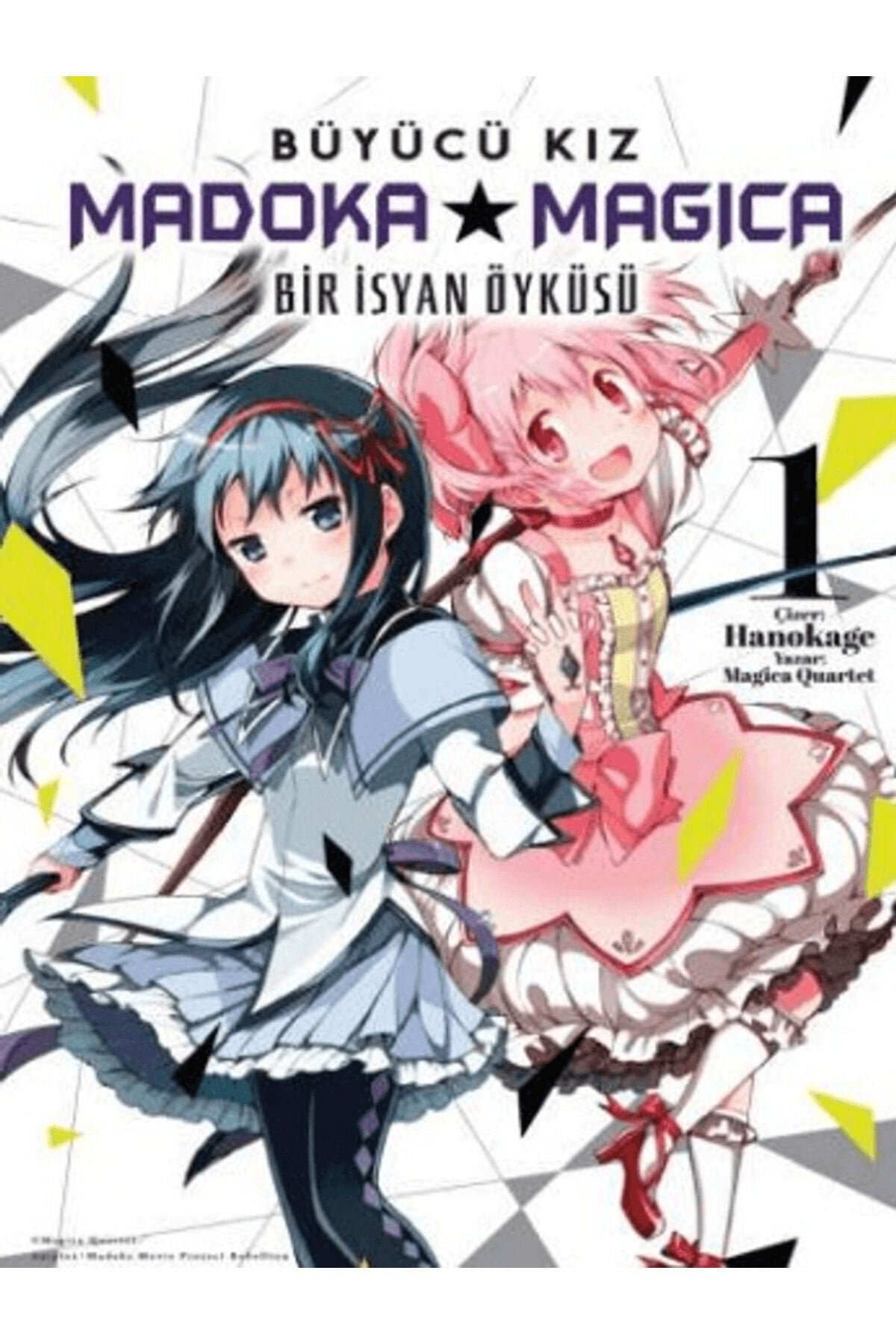 Büyücü Kız Madoka Magica - Bir İsyan Öyküsü Cilt 1