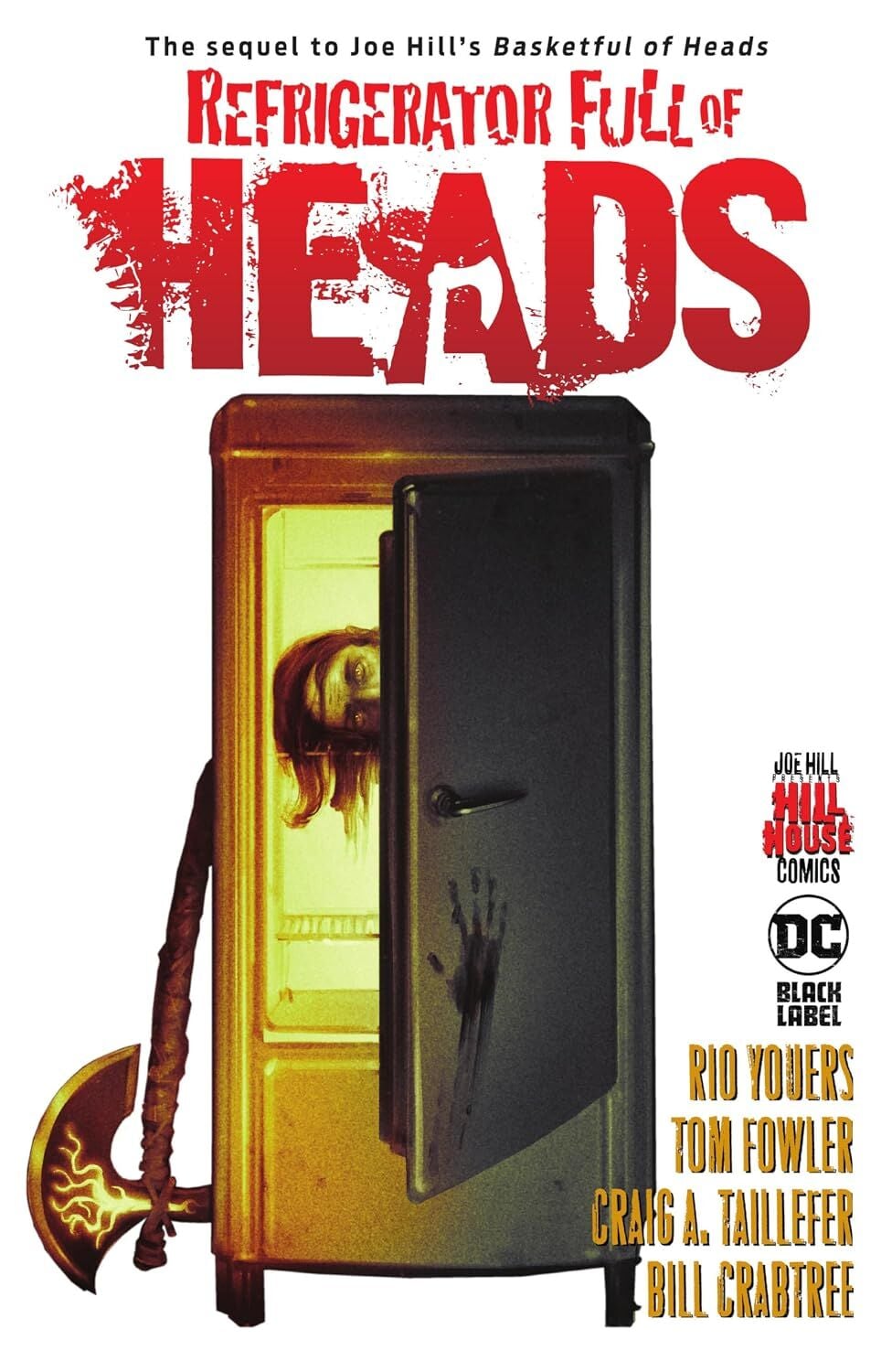 Refrigerator Full of Heads (Hill House Comics)
