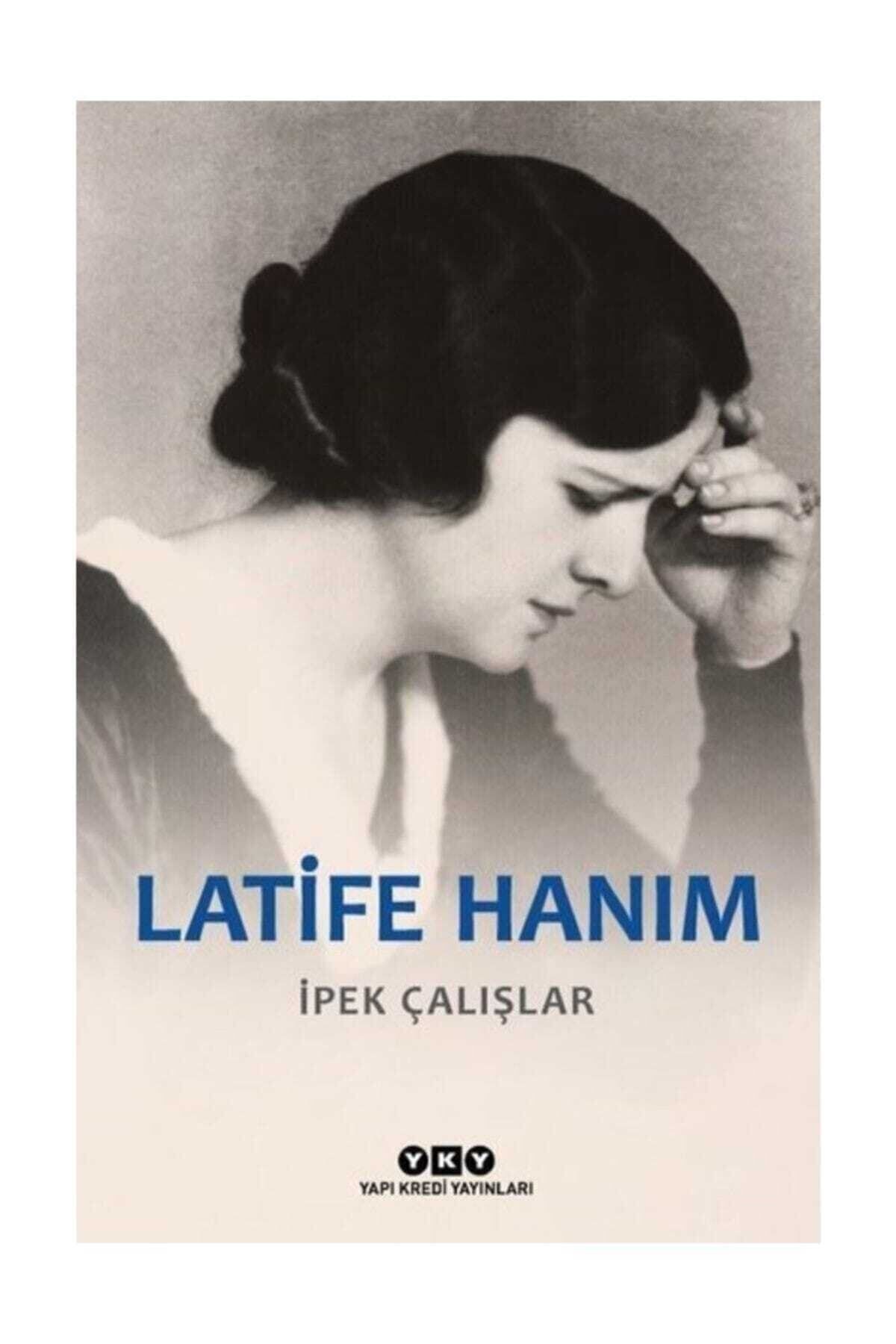 Latife Hanım İpek Çalışlar