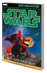 Star Wars Legends Epic Collection: The New Republic Vol. 6