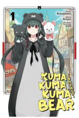 Kuma Kuma Kuma Bear - Cilt 1