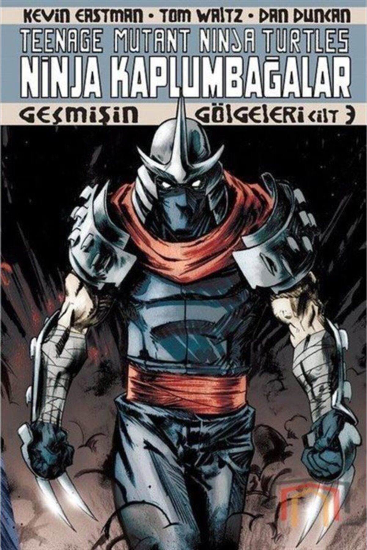 Ninja Kaplumbağalar Cilt 3