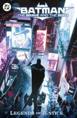 Batman: The Brave and the Bold: Legends of Justice