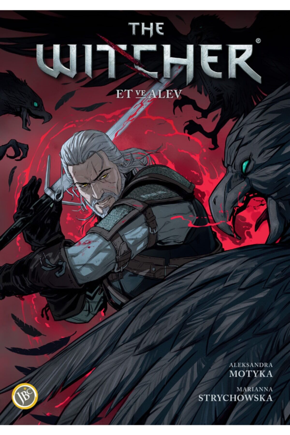 The Witcher Cilt 4: Et Ve Alev