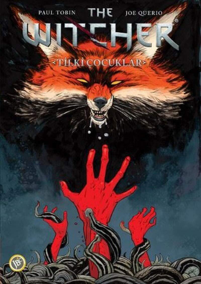 The Witcher Cilt 2 : Tilki Çocuklar