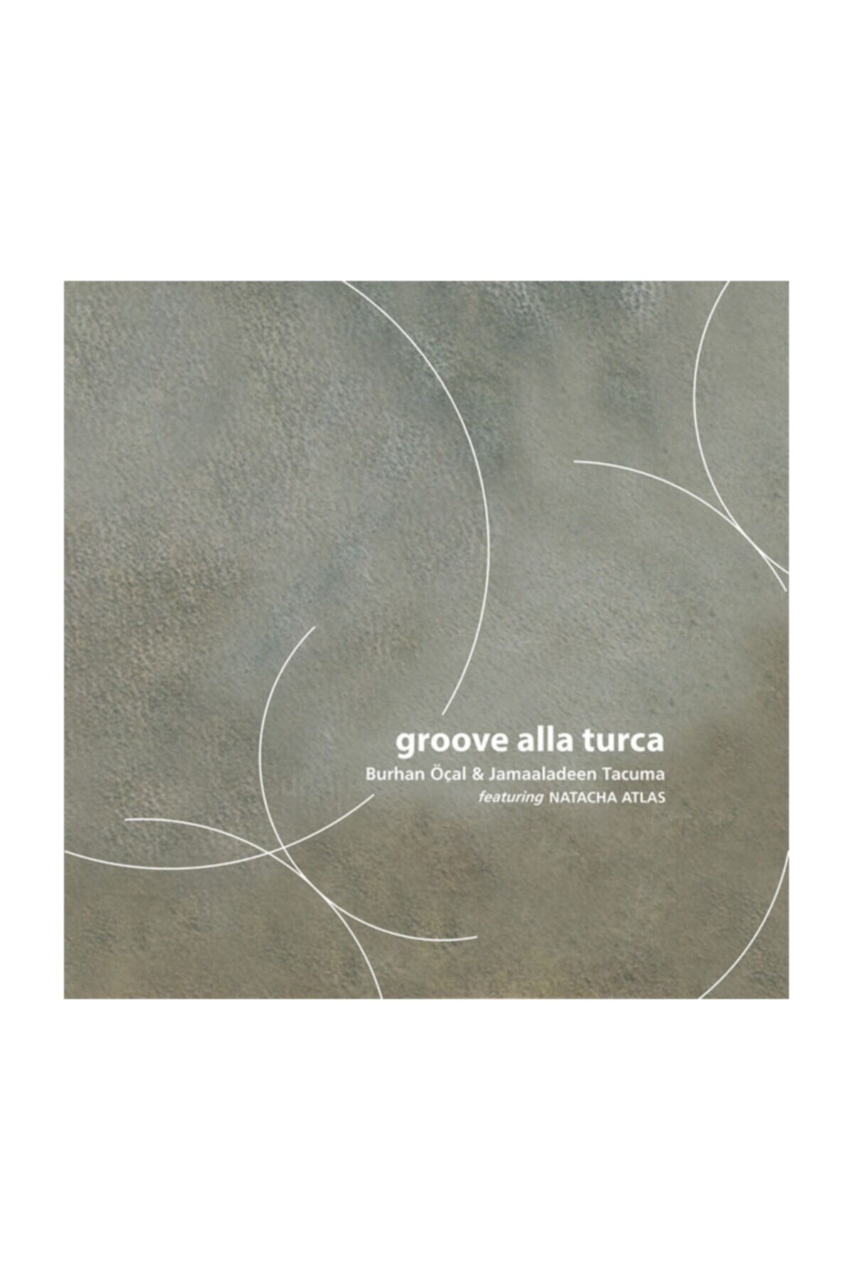 Groove Alla Turca Lp (180gr)