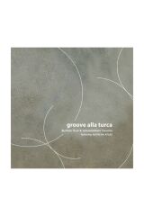 Groove Alla Turca Lp (180gr)