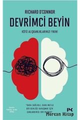 Devrimci Beyin & Kötü Alışkanlıklarınızı Yıkın!